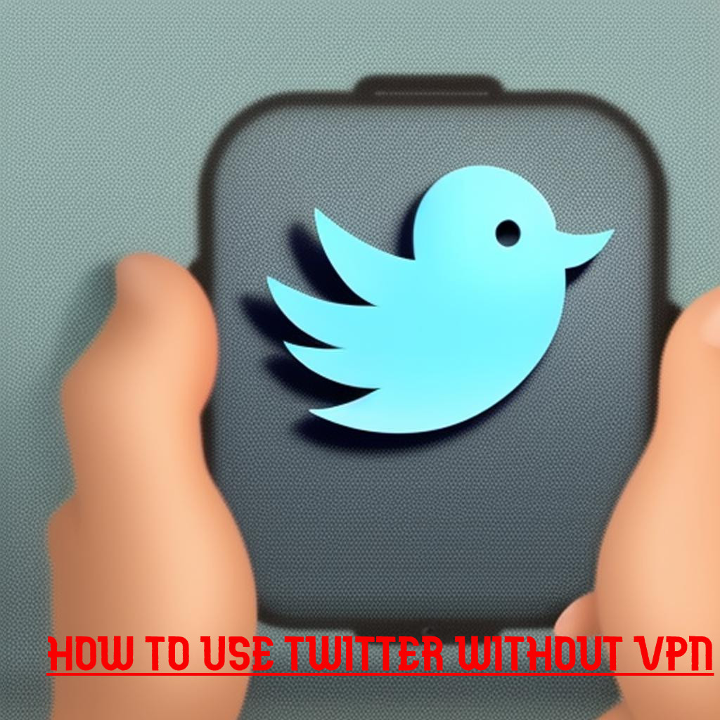 How to use Twitter without VPN